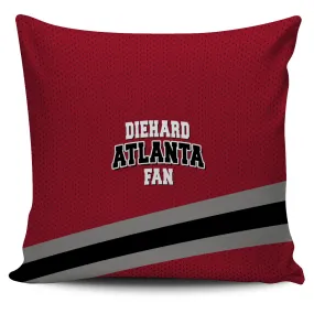 Diehard Atlanta Fan Sports Pillowcase