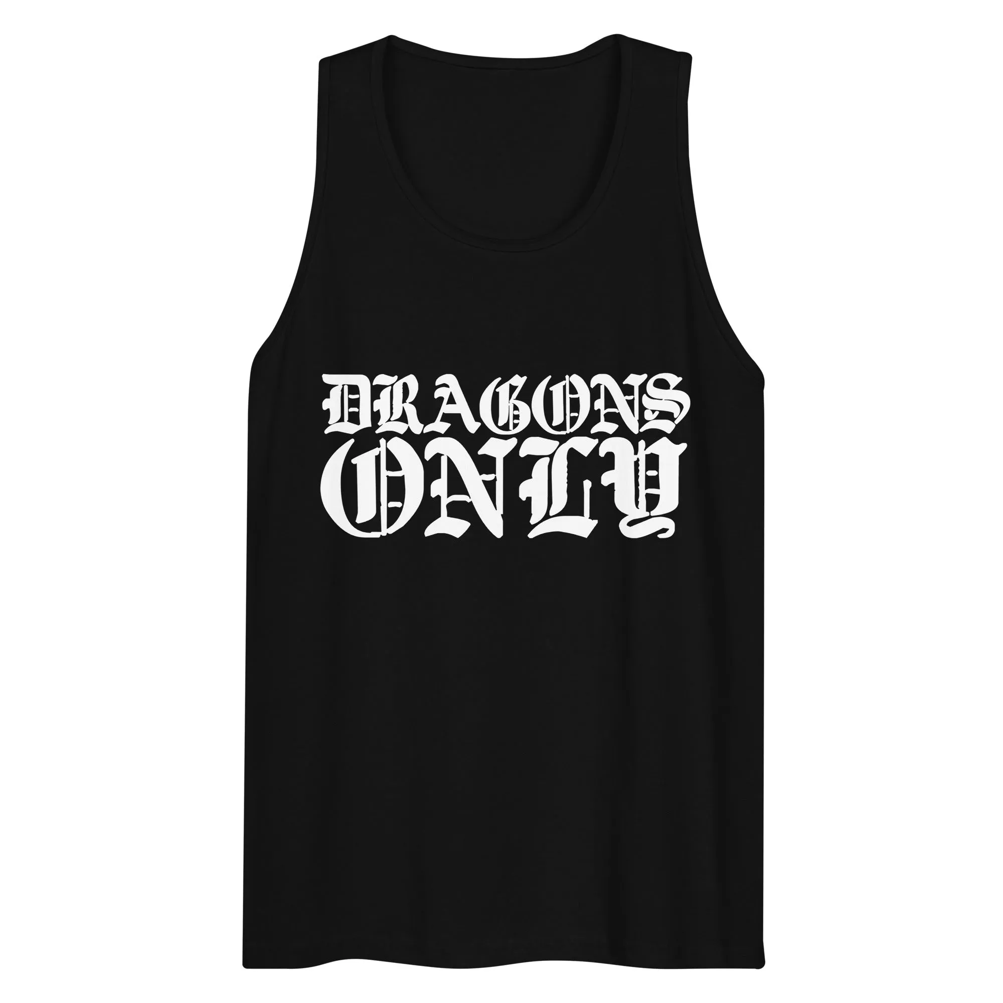 DRAGONS ONLY PREMIUM GRAPHIC TANKTOP